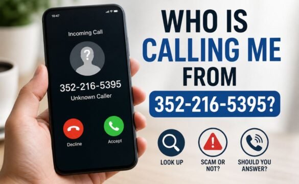 Who Is Calling Me from 352-216-5395